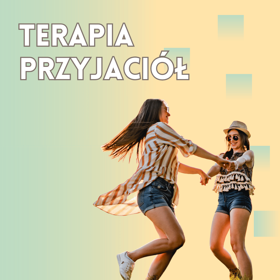 Terapia przyjaciół